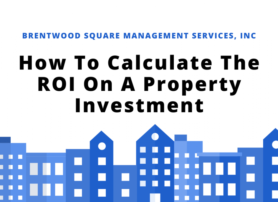 How To Calculate The ROI On A Property Investment